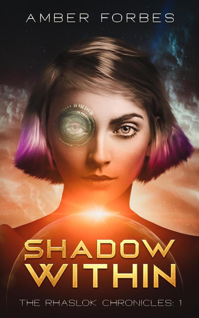 Shadow Within (The Rhaslok Chronicles #1)