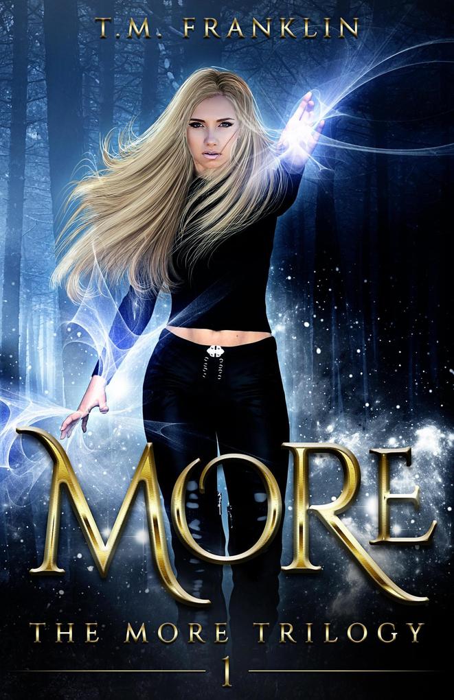MORE (The MORE Trilogy #1)