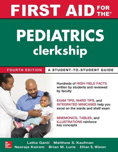 First Aid for the Pediatrics Clerkship Fourth Edition
