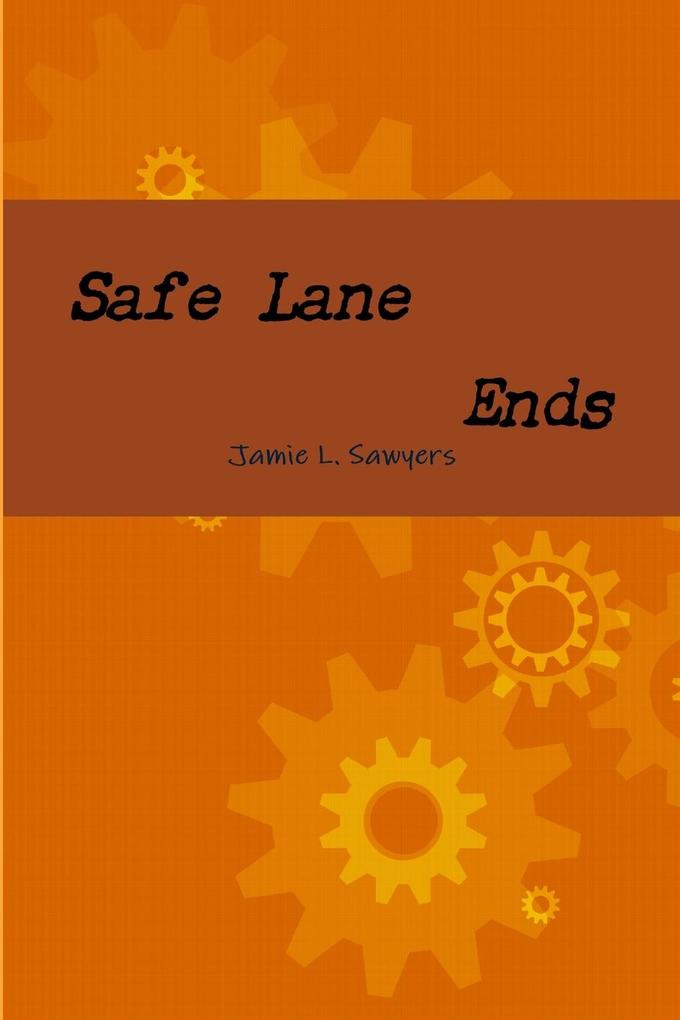Safe Lane Ends