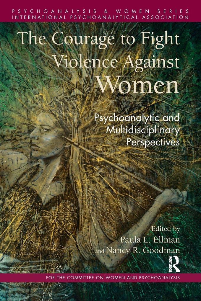 The Courage to Fight Violence Against Women