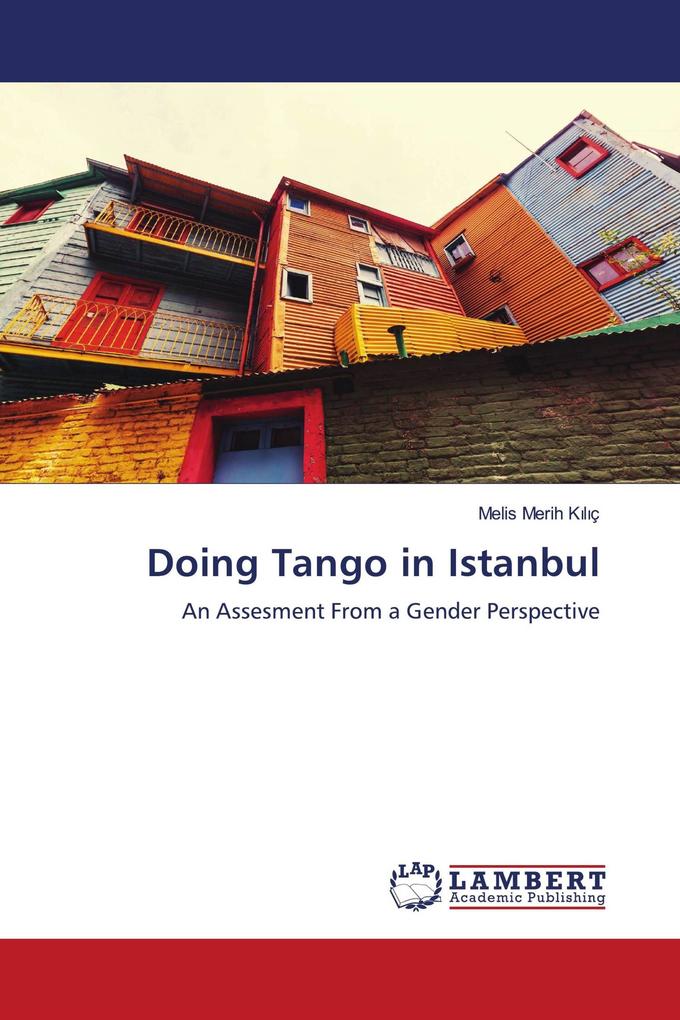 Doing Tango in Istanbul