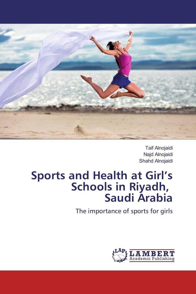 Sports and Health at Girl's Schools in Riyadh Saudi Arabia