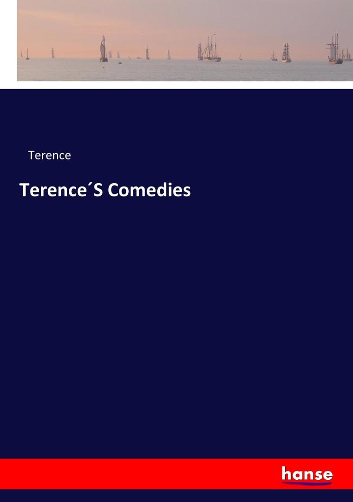 TerenceS Comedies
