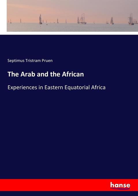 The Arab and the African - Septimus Tristram Pruen