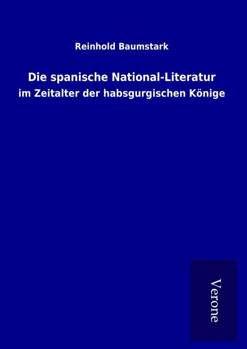 Die spanische National-Literatur