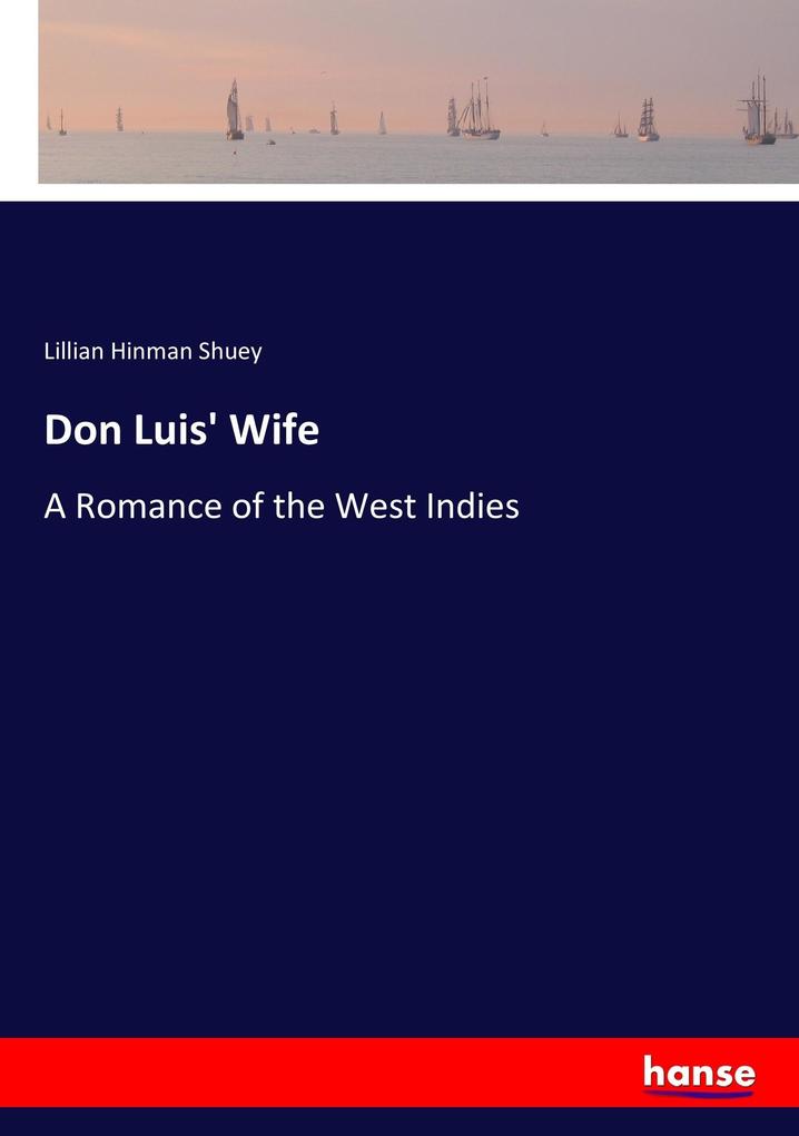 Don Luis' Wife