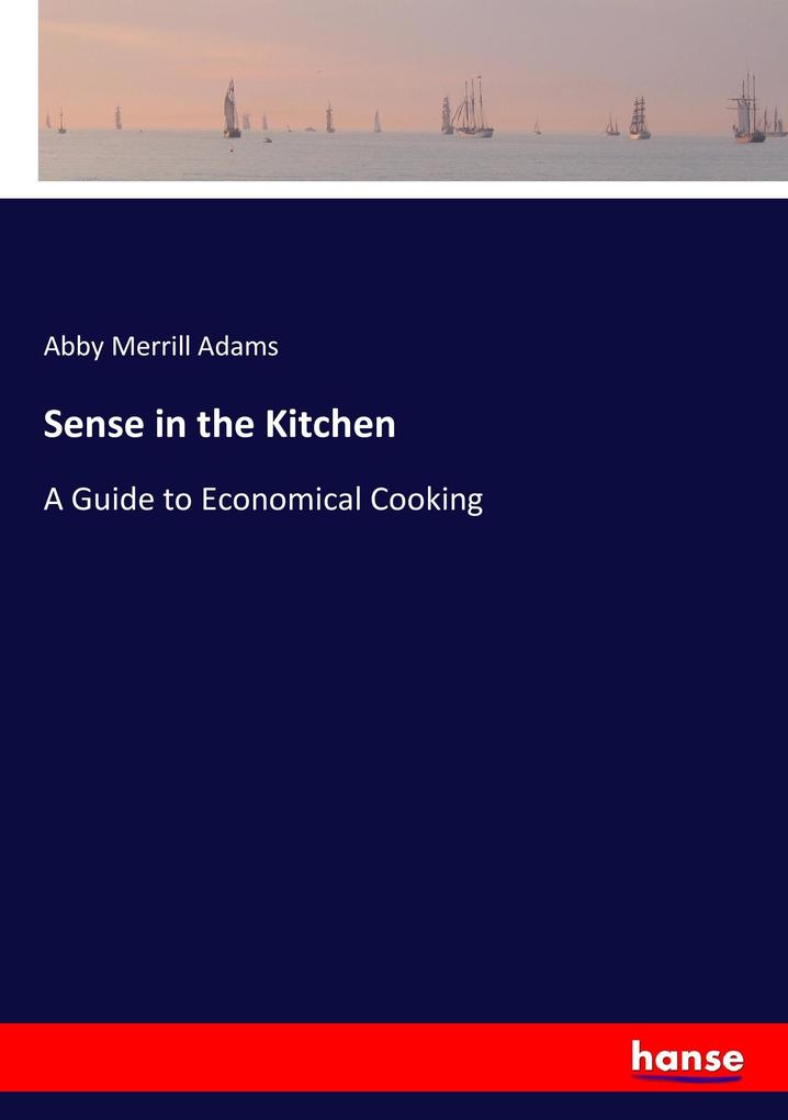 Sense in the Kitchen