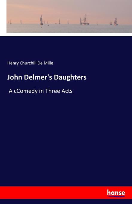 John Delmer‘s Daughters