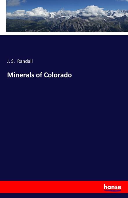 Minerals of Colorado