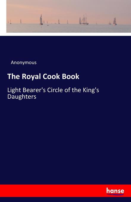 The Royal Cook Book