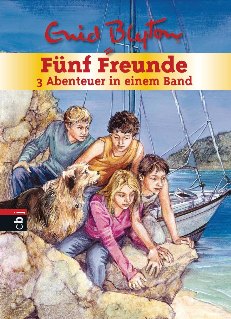 Fünf Freunde - 3 Abenteuer in einem Band