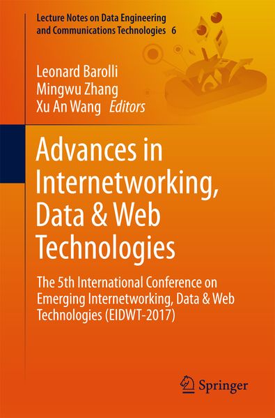 Advances in Internetworking Data & Web Technologies