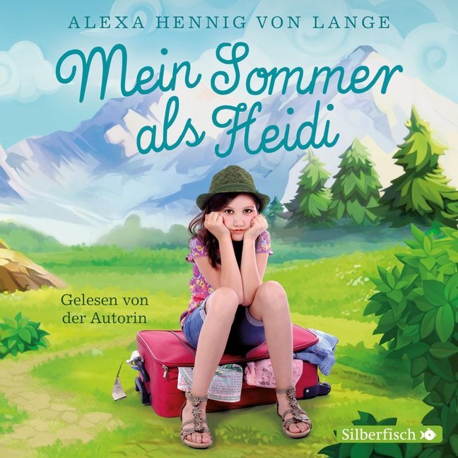 Mein Sommer als Heidi 2 Audio-CD - Alexa Hennig von Lange