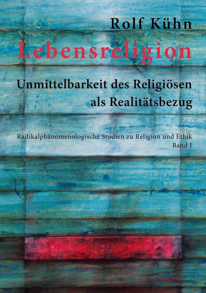 Lebensreligion als Buch Lebensreligion als Buch