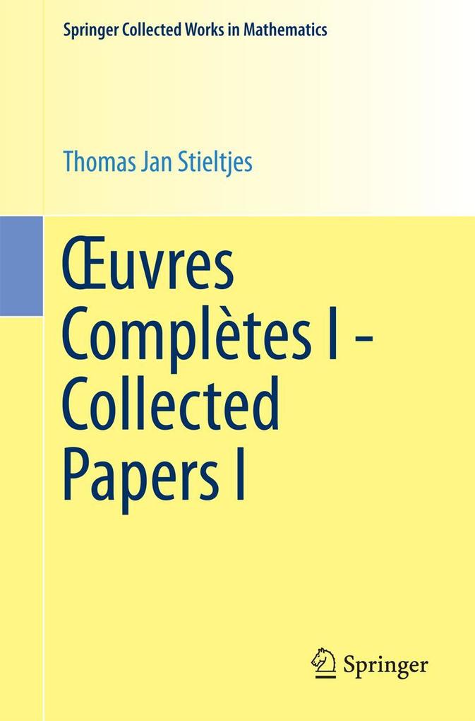 uvres Complètes I - Collected Papers I