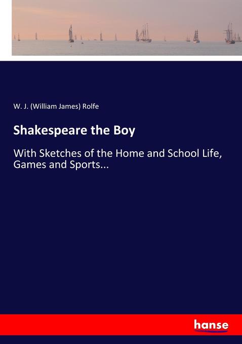 Shakespeare the Boy