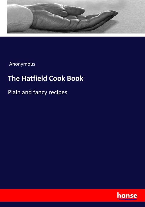 The Hatfield Cook Book