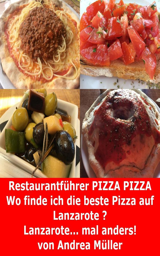 Restaurantführer Pizza Pizza Lanzarote