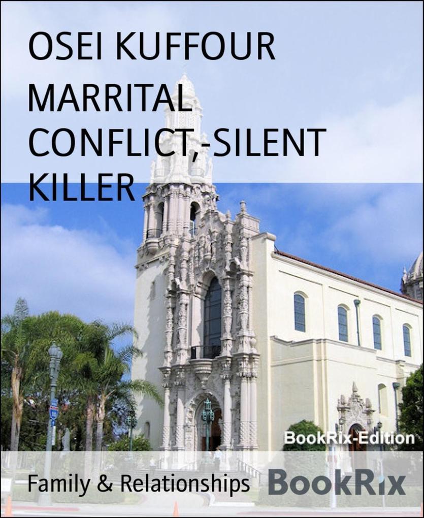 MARRITAL CONFLICT-SILENT KILLER