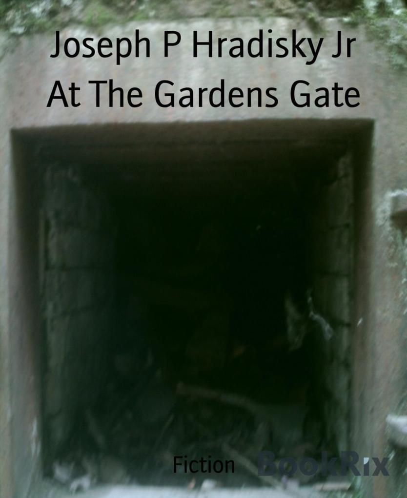 At The Gardens Gate