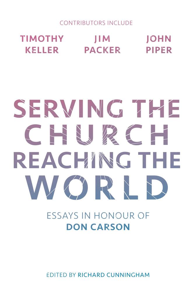 Serving the Church Reaching the World