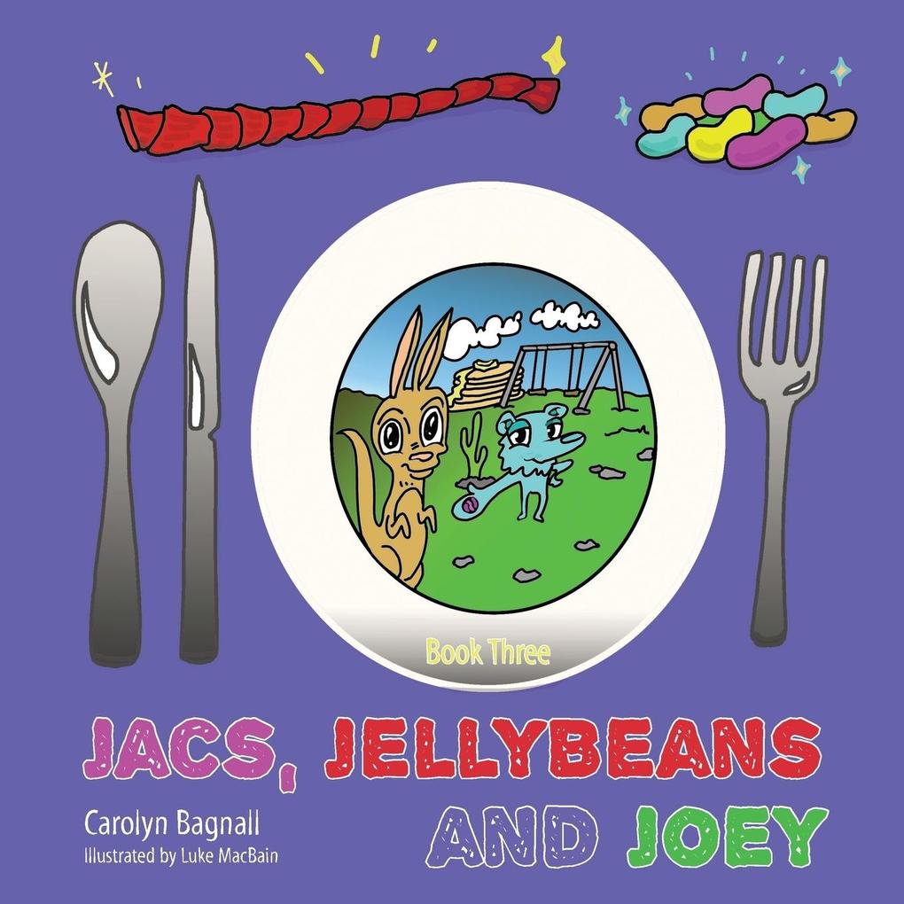 Jacs Jellybeans and Joey