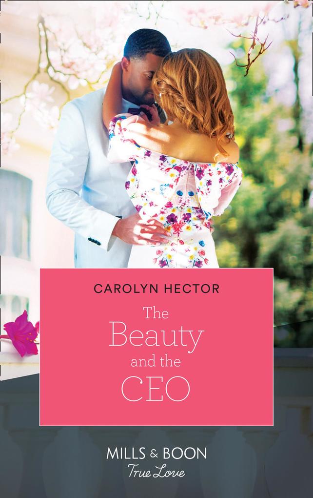 The Beauty And The Ceo (Once Upon a Tiara Book 3)