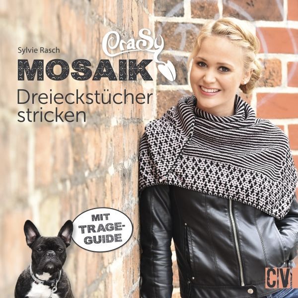 Image of CraSy Mosaik - Dreieckstücher stricken