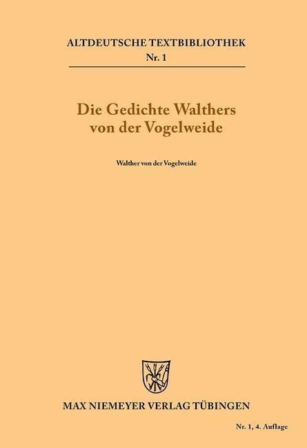 Die Gedichte Walthers von der Vogelweide