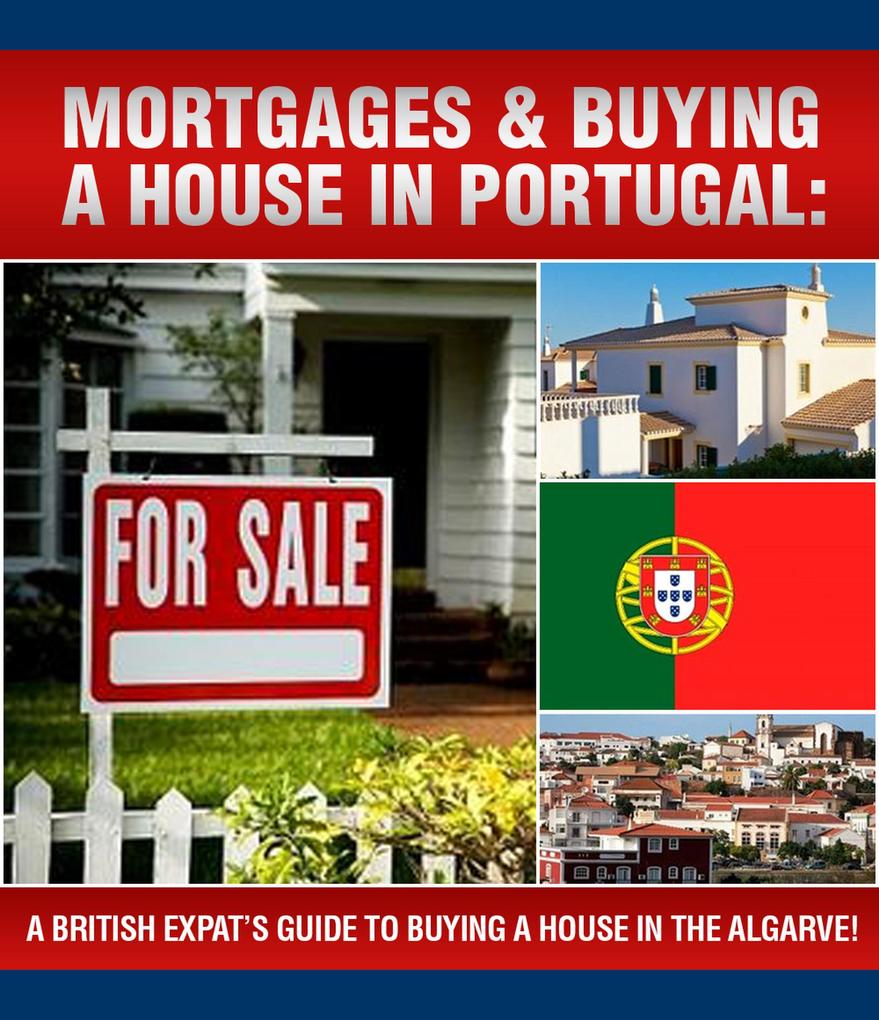 A British Expats Guide To Buying A House In Portugal