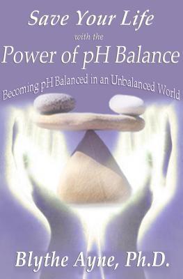 Save Your Life with the Power of pH Balance