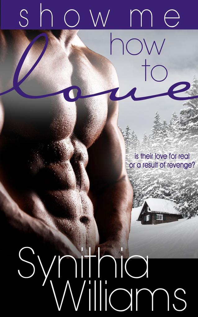 Show Me How to Love (Caldwell Family #1)