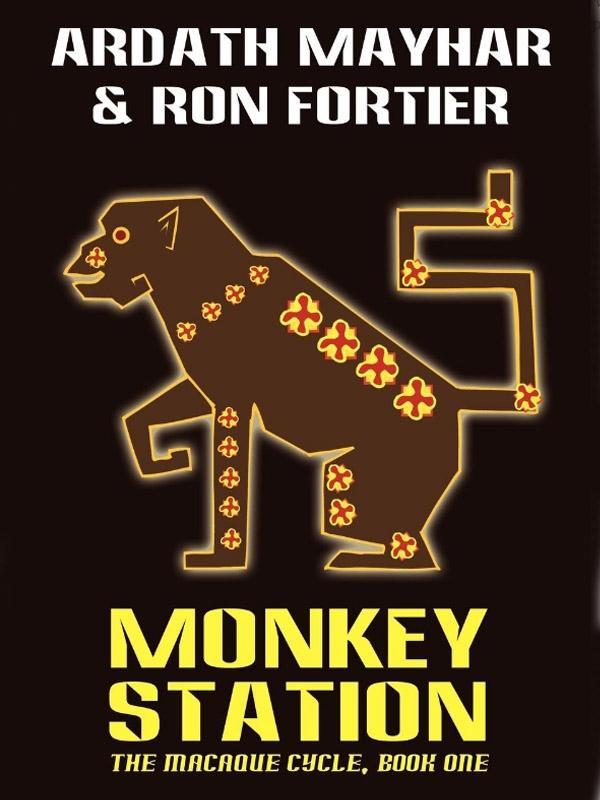 Monkey Station: The Macaque Cycle Book One