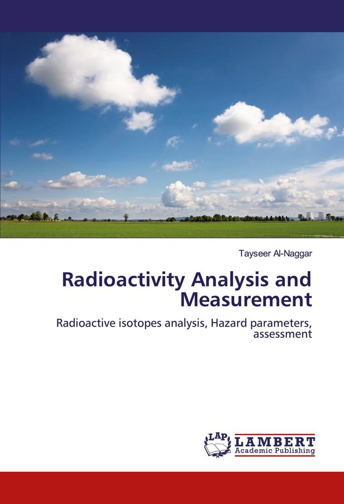 Radioactivity Analysis and Measurement