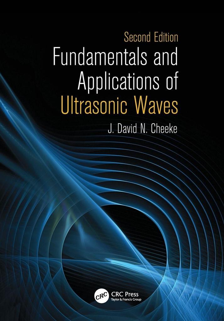 Fundamentals and Applications of Ultrasonic Waves