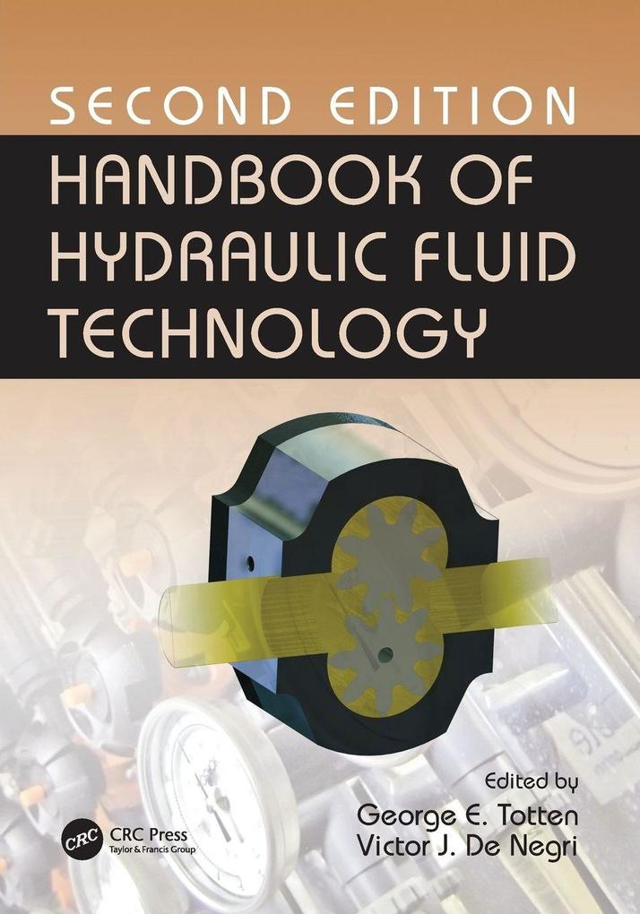 Handbook of Hydraulic Fluid Technology Second Edition