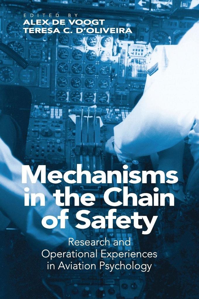 Mechanisms in the Chain of Safety