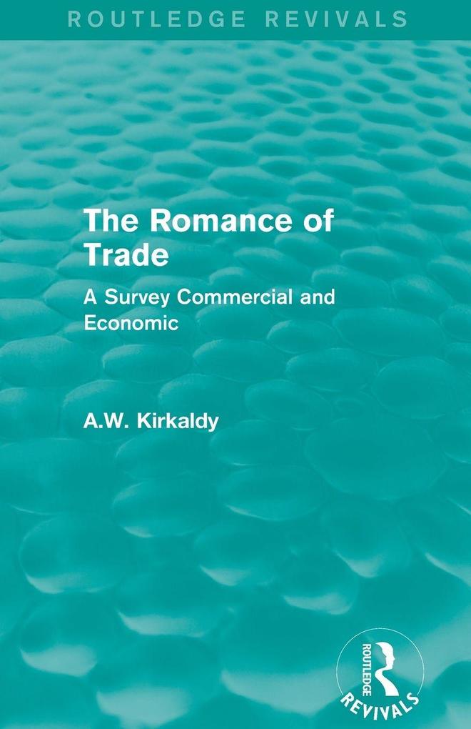 The Romance of Trade