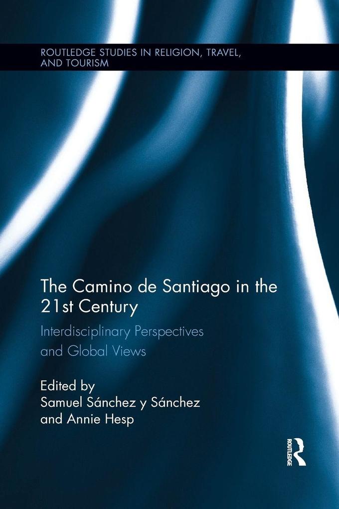 The Camino de Santiago in the 21st Century