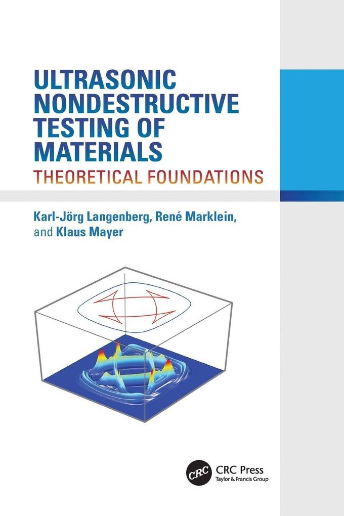 Ultrasonic Nondestructive Testing of Materials