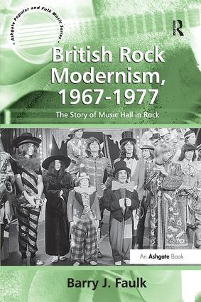 British Rock Modernism 1967-1977