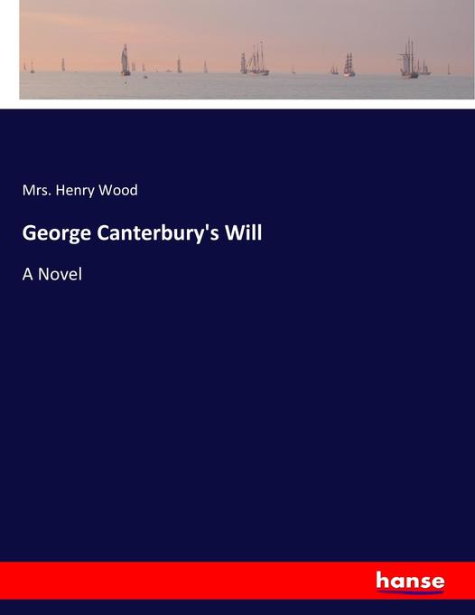 George Canterbury‘s Will