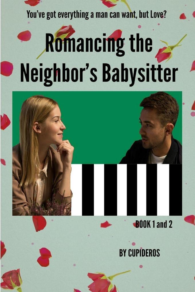 Romancing the Neighbor's Babysitter