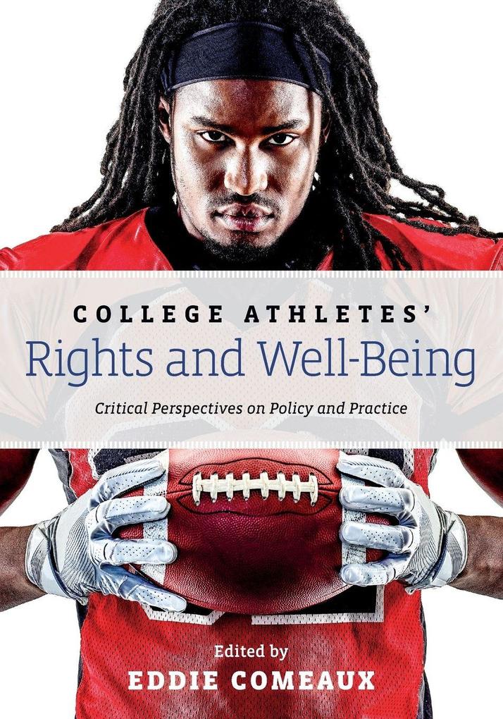 College Athletes' Rights and Well-Being