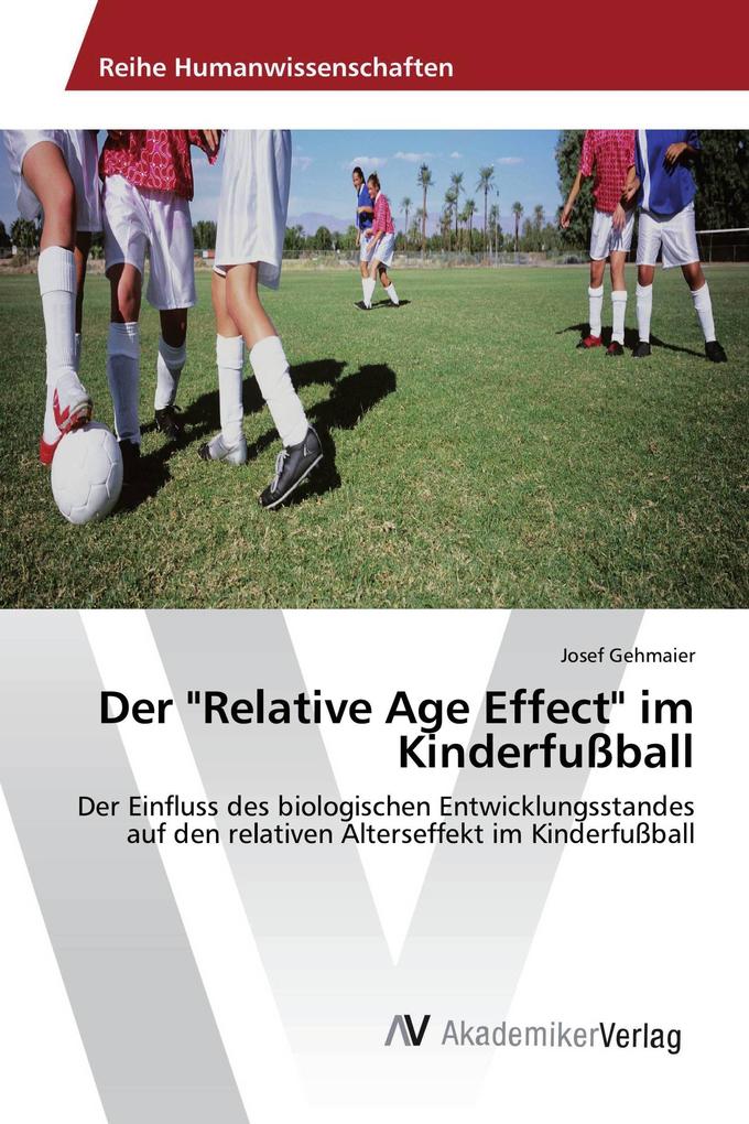 Der 'Relative Age Effect' im Kinderfußball