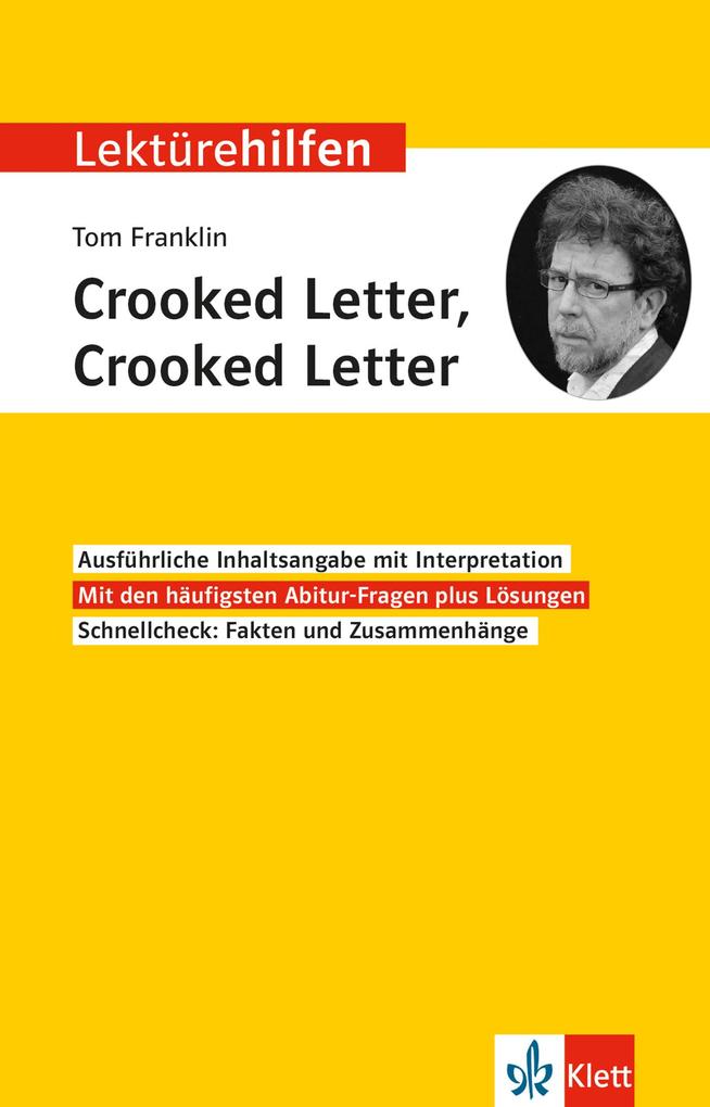 Lektürehilfen Tom Franklin 'Crooked Letter Crooked Letter'