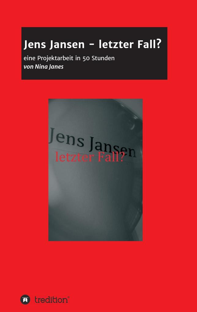 Image of Jens Jansen - letzter Fall?