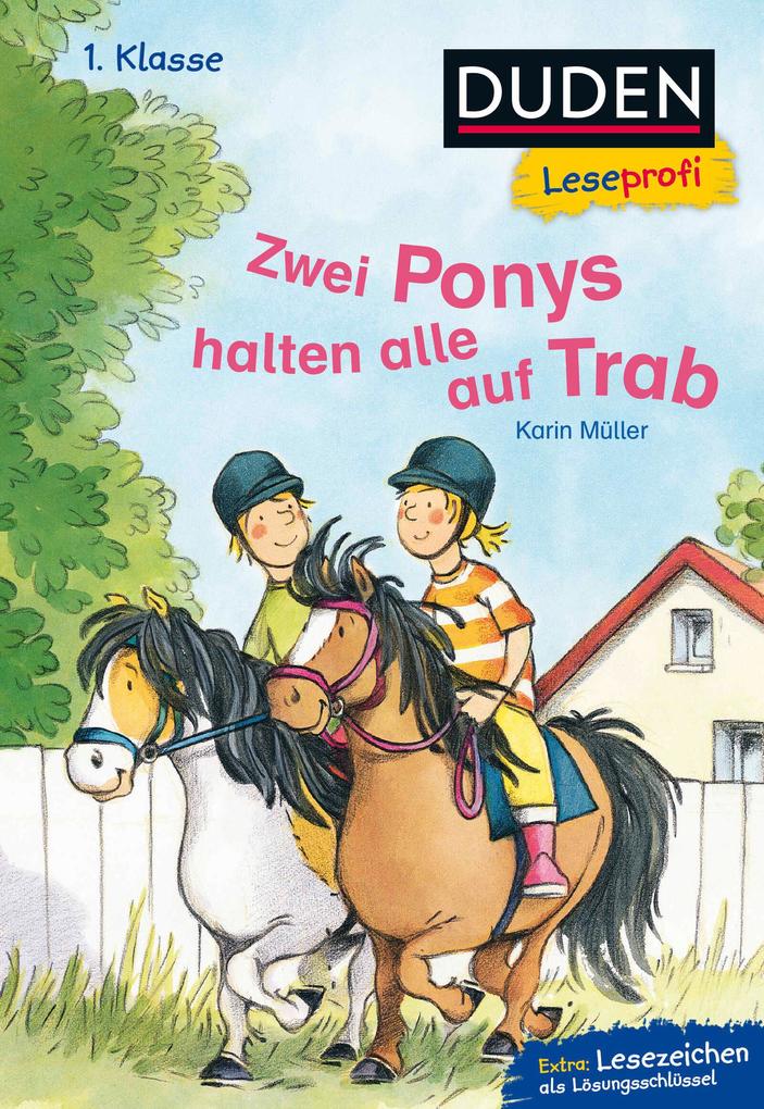 Image of Duden Leseprofi - Zwei Ponys halten alle auf Trab 1. Klasse