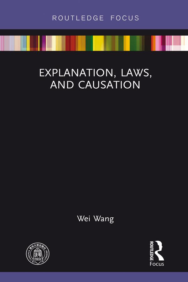 Explanation Laws and Causation